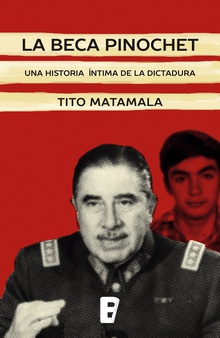 La beca Pinochet