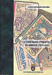 La enseñanza Primaria en Burgos (1875-1931)
