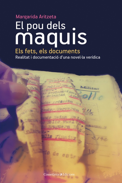 El pou dels maquis: els fets, els documents