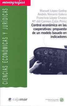 Control económico en las cooperativas: propuesta de un modelo basado en indicadores