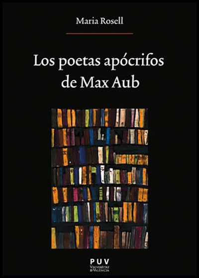 Los poetas apócrifos de Max Aub