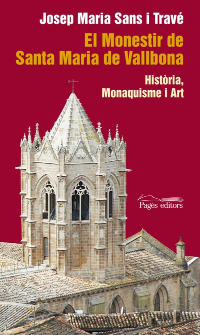 El Monestir de Santa Maria de Vallbona