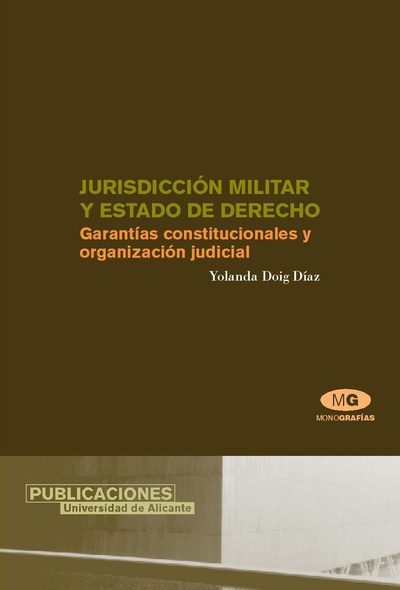 Jurisdicción Militar y Estado de Derecho