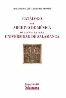 Cat·logo del archivo de m˙sica de la capilla de la Universidad de Salamanca