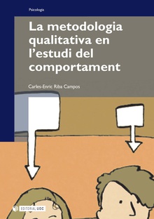 La metodologia qualitativa en l'estudi del comportament