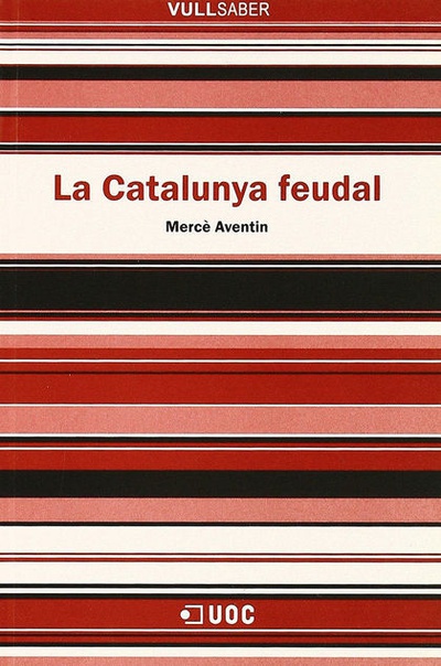 La Catalunya feudal