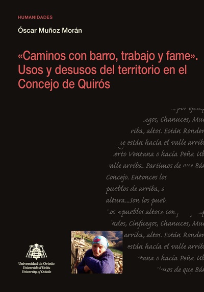 «Caminos con barro, trabajo y fame». Usos y desusos del territorio en el Concejo de Quirós