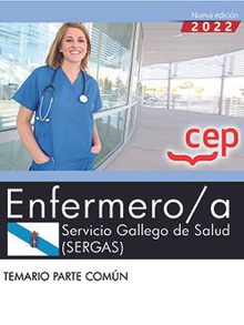 Enfermero/a. Servicio Gallego de Salud (SERGAS). Temario parte común