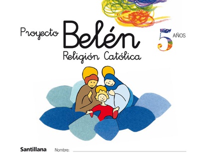 RELIGION CATOLICA 5 AÑOS PROYECTO BELEN