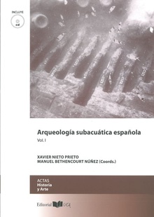 Arqueología subacuática española Vol. I