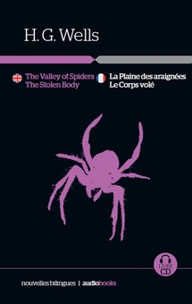 La Plaine des araignées / Le Corps volé // The Valley of Spiders  The Stolen Body