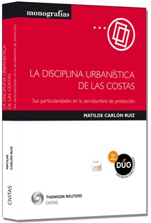 La disciplina urbanística de las costas (Papel + e-book)