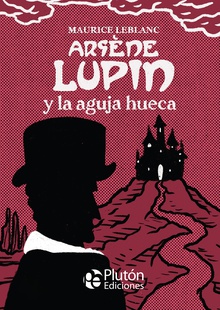 Arsène Lupin y la aguja hueca