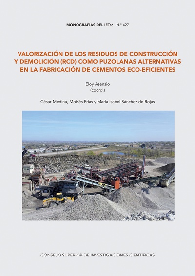 Valorización de los residuos de construcción y demolición (RCD) como puzolanas alternativas en la fabricación de cementos eco-eficientes