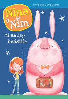 Nina y Nim 1 - Mi amigo invisible