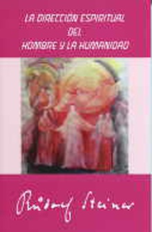 Dirección espiritual del hombre y la humanidad