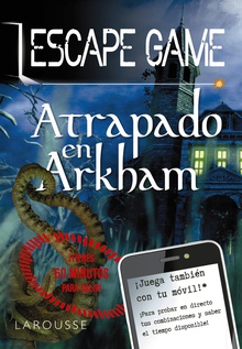 Escape Game - Atrapado en Arkham