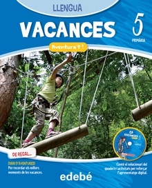 VACANCES LLENGUA 5EP. AVENTURA’T!