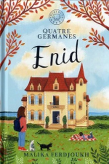 Quatre germanes: ENID