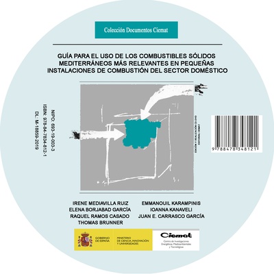 Guía para el uso de los combustibles sólidos mediterráneos más relevantes en pequeñas instalaciones de combustión del sector doméstico