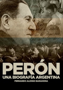 Perón; una biografía argentina