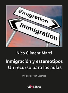 Inmigración y estereotipos