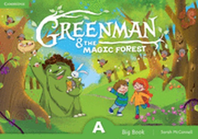 Greenman and the Magic Forest. Big Book. A