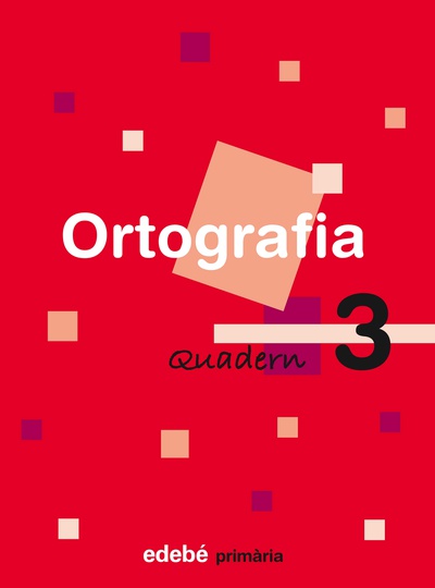 QUADERN D’ORTOGRAFIA 3