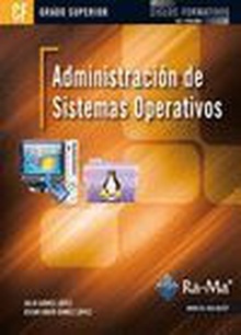 Administración de Sistemas Operativos (GRADO SUPERIOR)