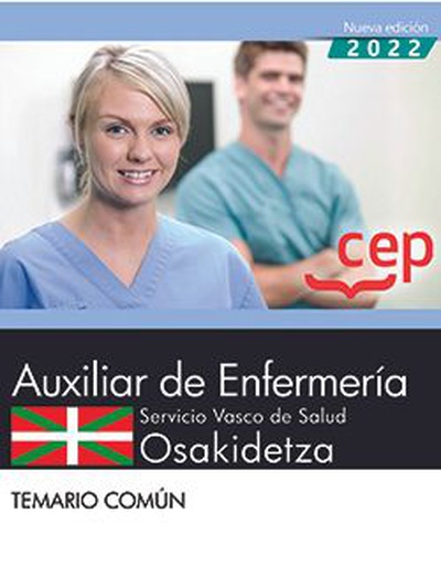 Auxiliar Enfermería. Servicio Vasco de Salud-Osakidetza. Temario Común