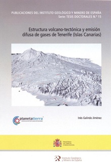 Estructura volcano-tectónica y emisión difusa de gases de Tenerife (Islas Canarias)