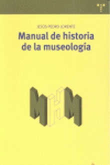 Manual de historia de la museología
