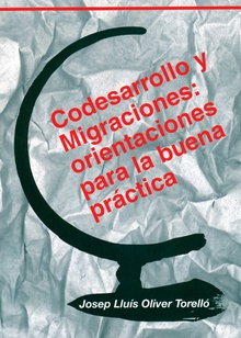 Codesarrollo y Migraciones: orientaciones para la buena práctica