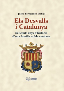 Els Desvalls i Catalunya