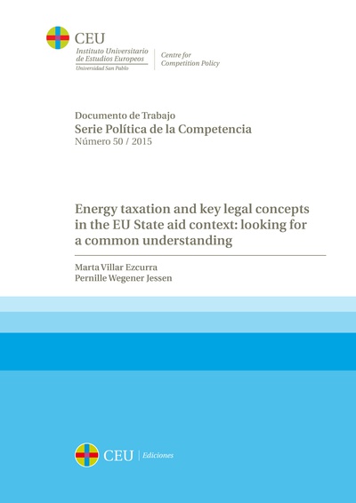 Energy taxation and key legal concepts  in the EU State aid context: looking for  a common understanding