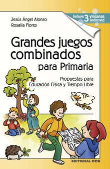 Grandes juegos combinados para Primaria 