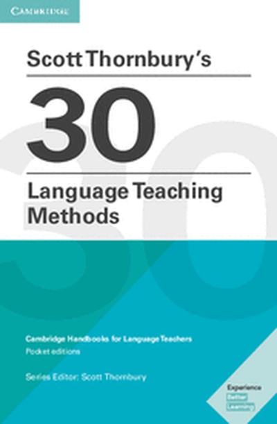 Scott Thornbury's 30 Language Teaching Methods. Paperback