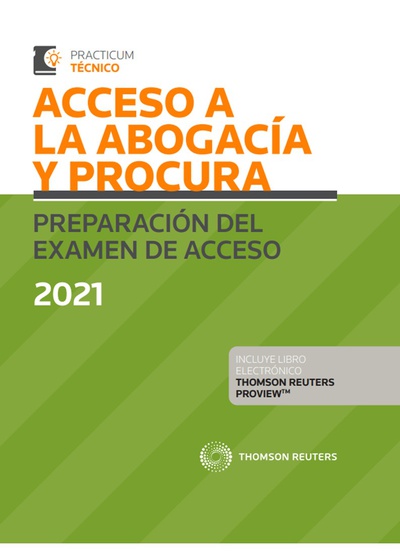 Acceso a la Abogacía y Procura. Preparación del examen de acceso 2021 (Papel + e-book)
