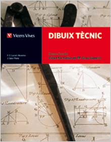 Dibuix Tecnic. Cicles Formatius Fp+Solucionari