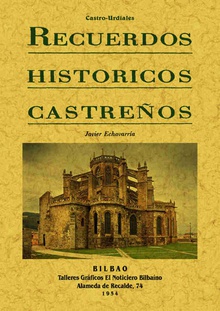 Recuerdos históricos castreños