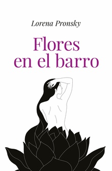 Flores en el barro