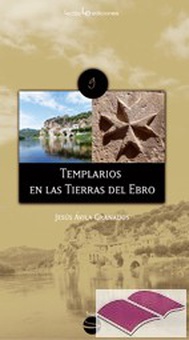 Templarios en las Tierras del Ebro