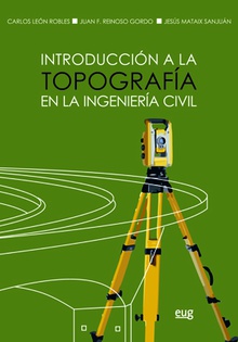 Introducción a la topografía en la ingeniería civil