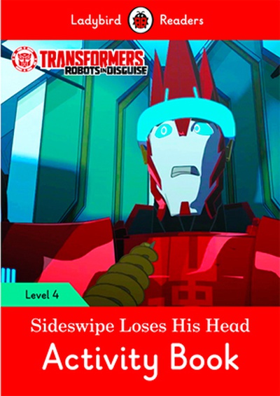 TRANSFORMERS: SIDESWIPE LOSES HIS ...ACTIVITY (LB)