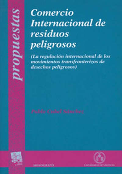 Comercio internacional de residuos peligrosos