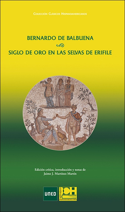 Siglo de Oro en las selvas de Erifile de Bernardo de Balbuena