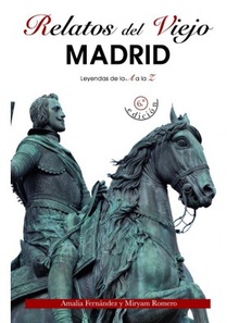 Relatos del viejo Madrid