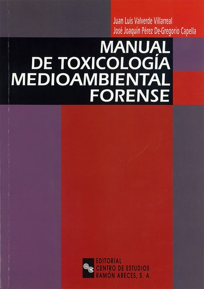Manual de toxicología medioambiental forense