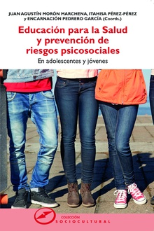 Educación para la Salud y prevención de riesgos psicosociales