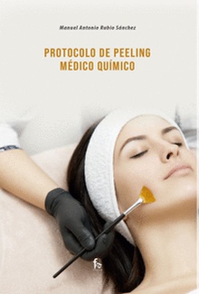 PROTOCOLO PEELING MÉDICO QUÍMICO